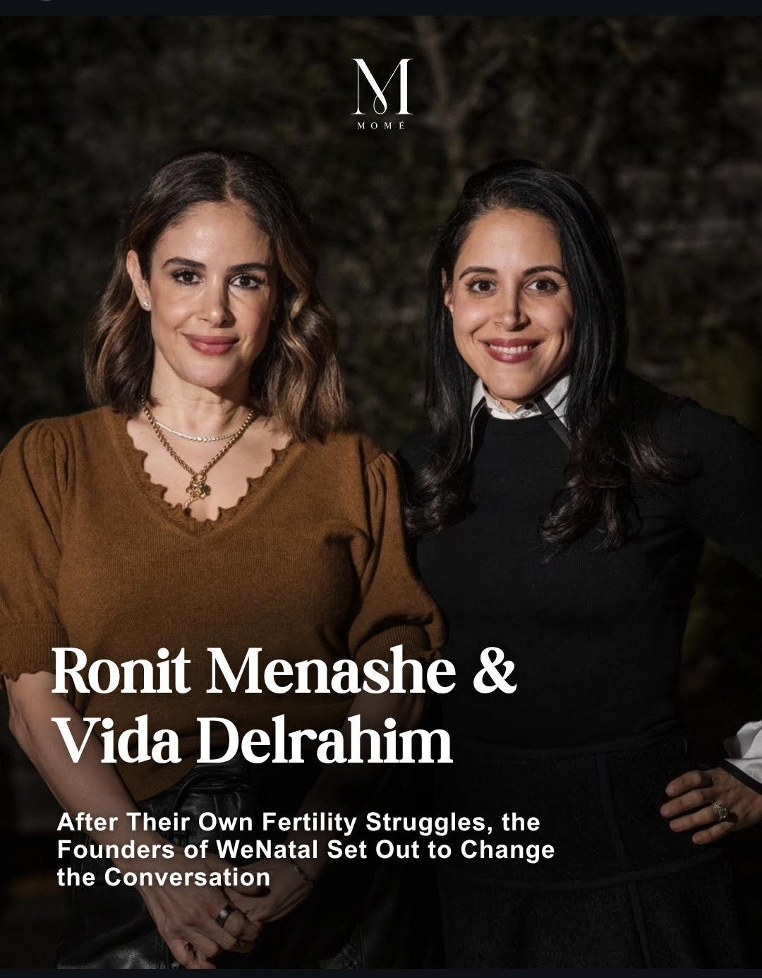 From Heartbreak to a Fertility Revolution: WeNatal Founders Ronit Menashe & Vida Delrahim