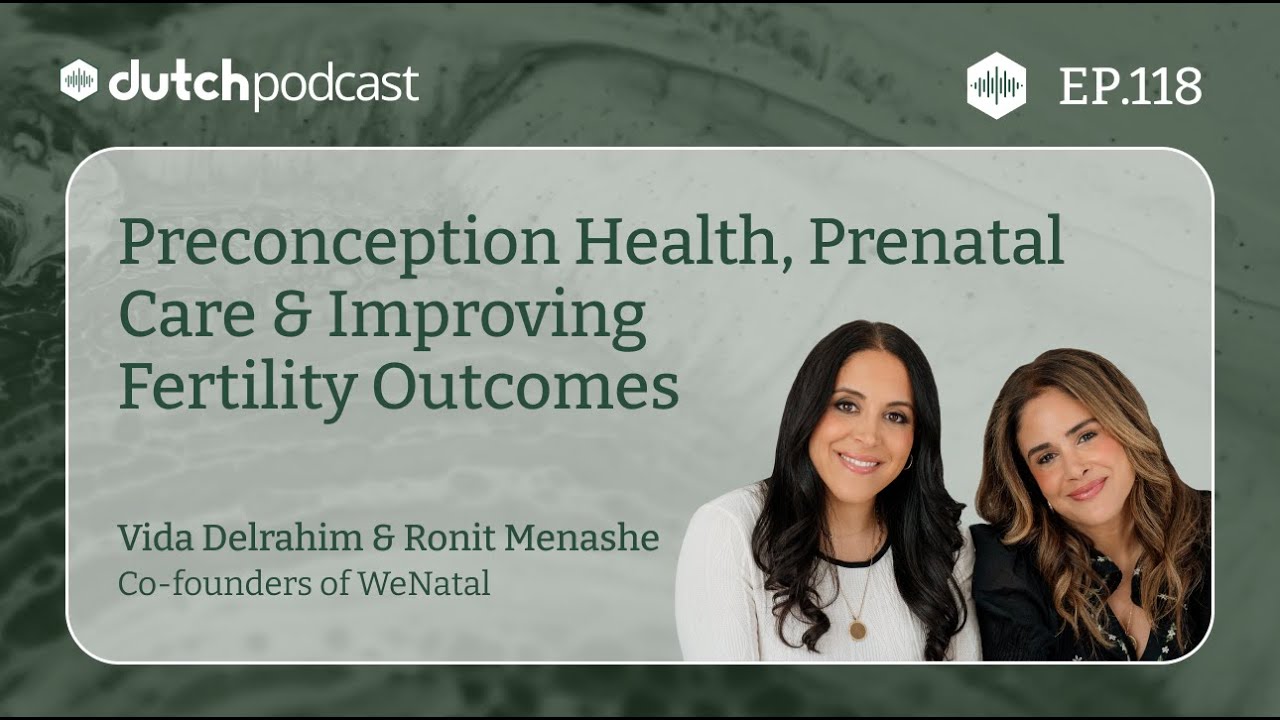 Preconception Health, Prenatal Care & Improving Fertility Outcomes